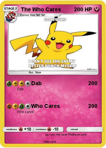 Pokemon The Who Cares
