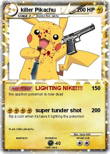 Pokemon killer Pikachu