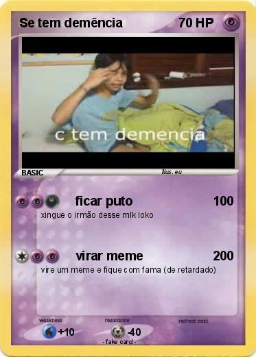 Pokemon Se tem demência