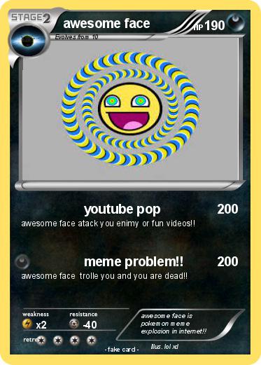 Pokemon awesome face