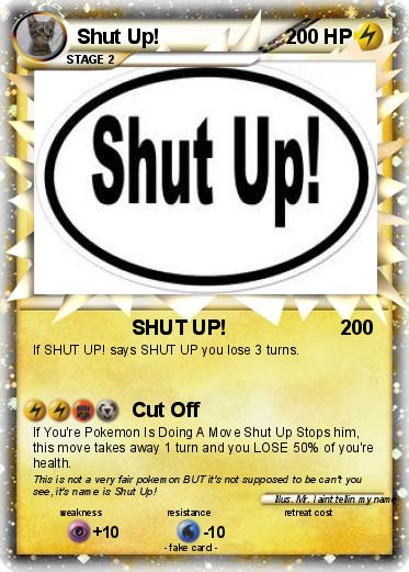 Pokemon Shut Up!