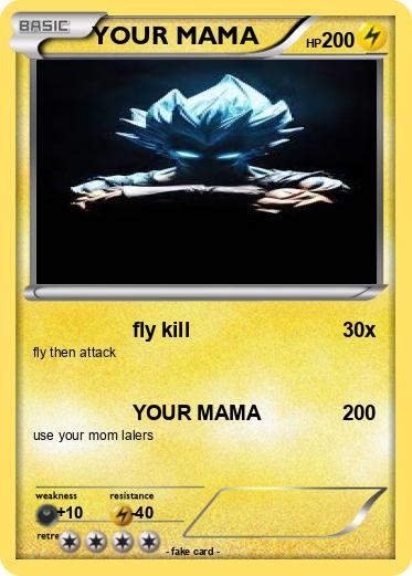 Pokemon YOUR MAMA