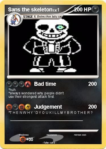Pokemon Sans the skeleton