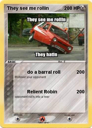 Pokemon They see me rollin