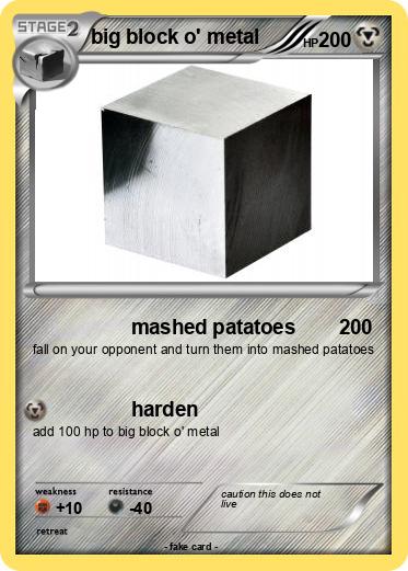 Pokemon big block o' metal