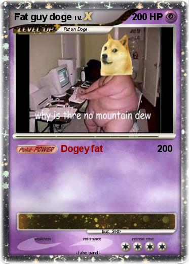 Pokemon Fat guy doge