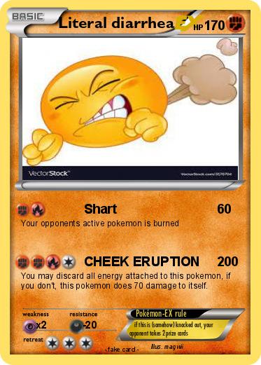 Pokemon Literal diarrhea