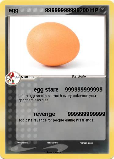 Pokemon egg                 99999999999