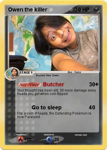 Pokemon Owen the killer