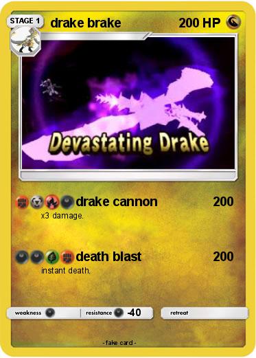Pokemon drake brake