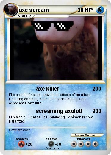 Pokemon axe scream