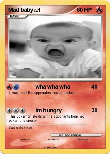 Pokemon Mad baby