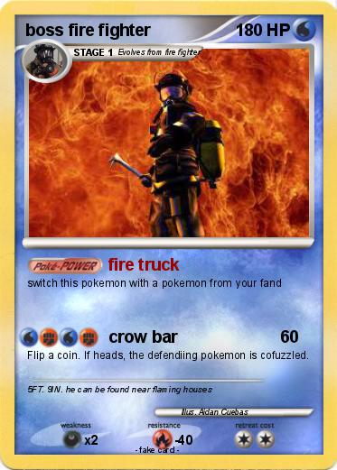 Pokemon boss fire fighter
