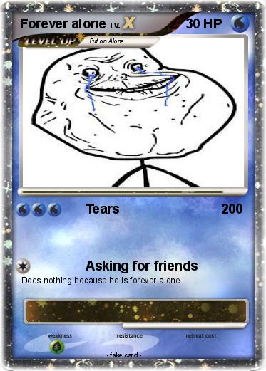 Pokemon Forever alone