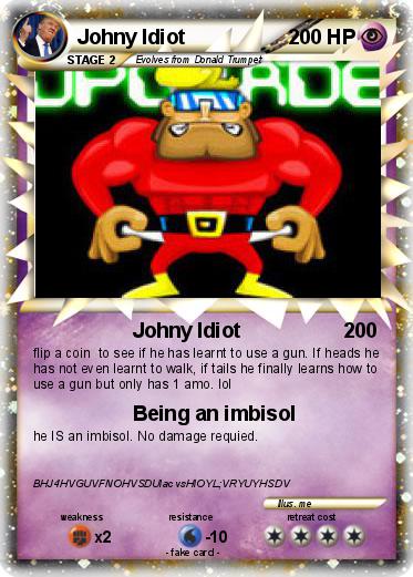 Pokemon Johny Idiot