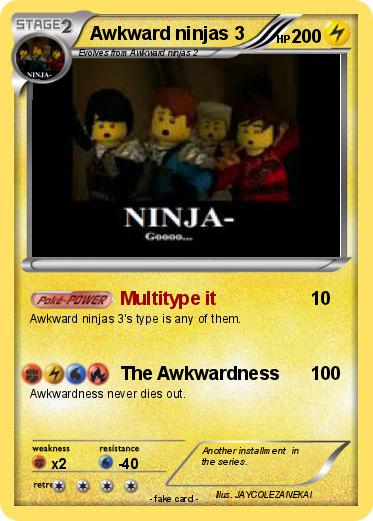 Pokemon Awkward ninjas 3