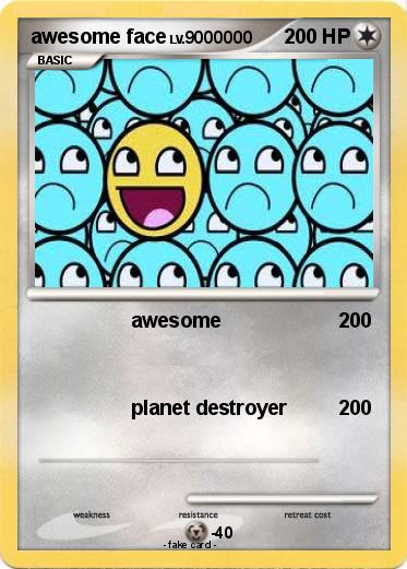 Pokemon awesome face