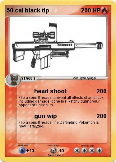 Pokemon 50 cal black tip