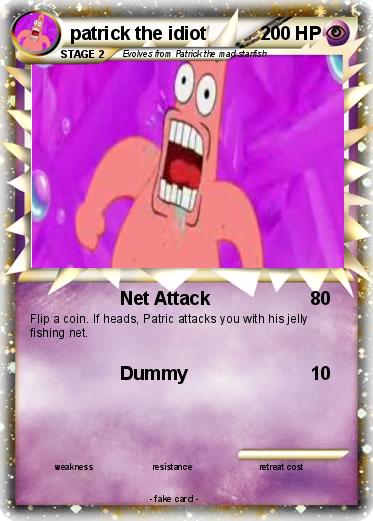 Pokemon patrick the idiot