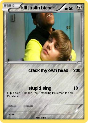 Pokemon kill justin bieber