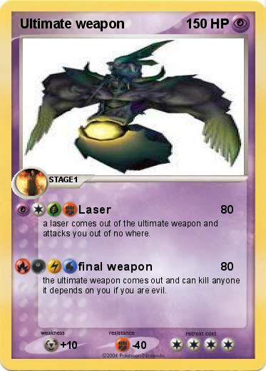 Pokemon Ultimate weapon