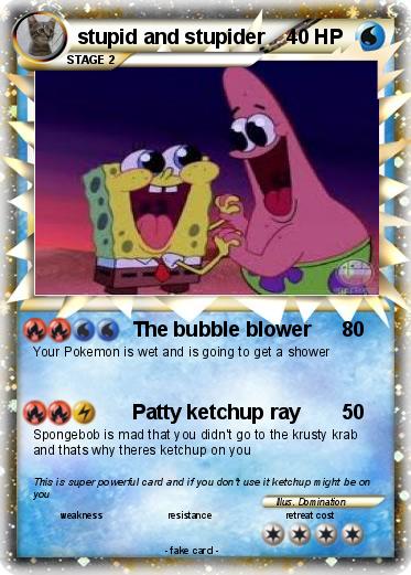 Pokemon stupid and stupider