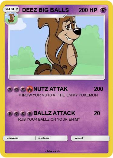 Pokemon DEEZ BIG BALLS