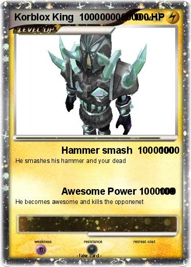Pokemon Korblox King  100000000000
