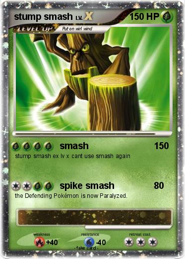 Pokemon stump smash