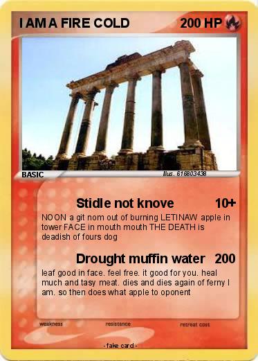 Pokemon I AM A FIRE COLD