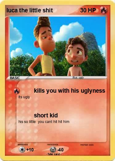 Pokemon luca the little shit