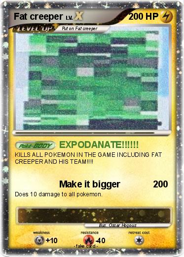 Pokemon Fat creeper