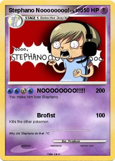 Pokemon Stephano Noooooooo!