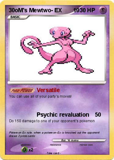 Pokemon 30oM's Mewtwo- EX       10