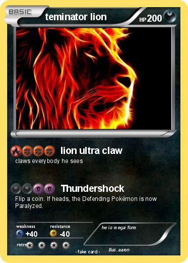 Pokemon teminator lion