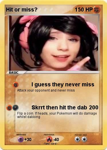 Pokemon Hit or miss?