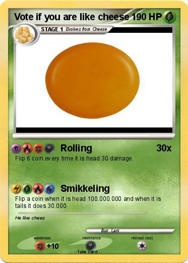 Pokemon Vote if you are like cheese