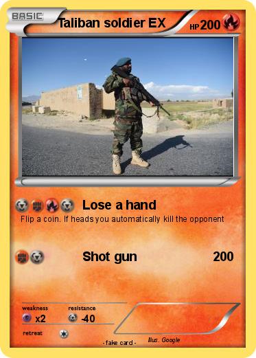 Pokemon Taliban soldier EX
