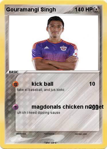 Pokemon Gouramangi Singh