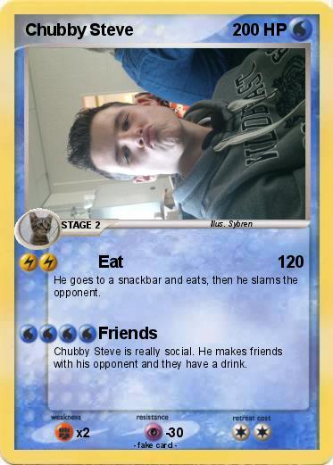 Pokemon Chubby Steve