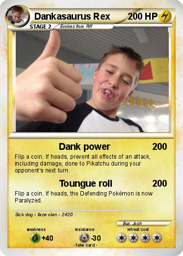 Pokemon Dankasaurus Rex