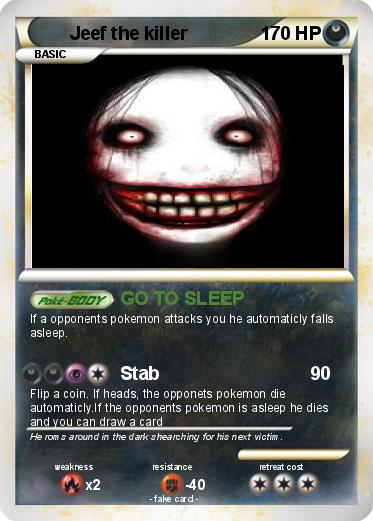 Pokemon Jeef the killer