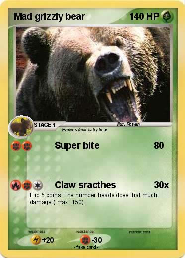 Pokemon Mad grizzly bear