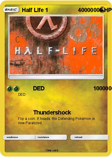 Pokemon Half LIfe 1