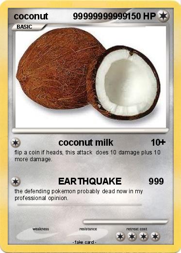 Pokemon coconut          99999999999