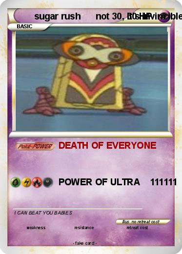 Pokemon sugar rush      not 30, it's invincible