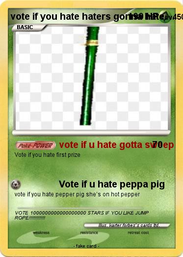 Pokemon vote if you hate haters gonna hate