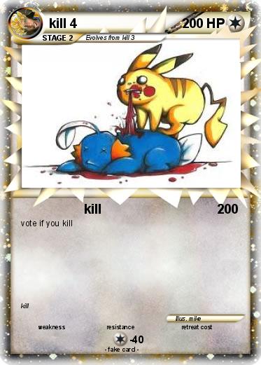 Pokemon kill 4