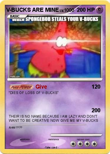 Pokemon V-BUCKS ARE MINE