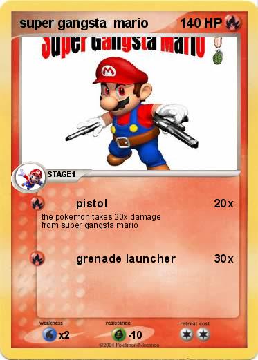 Pokemon super gangsta  mario